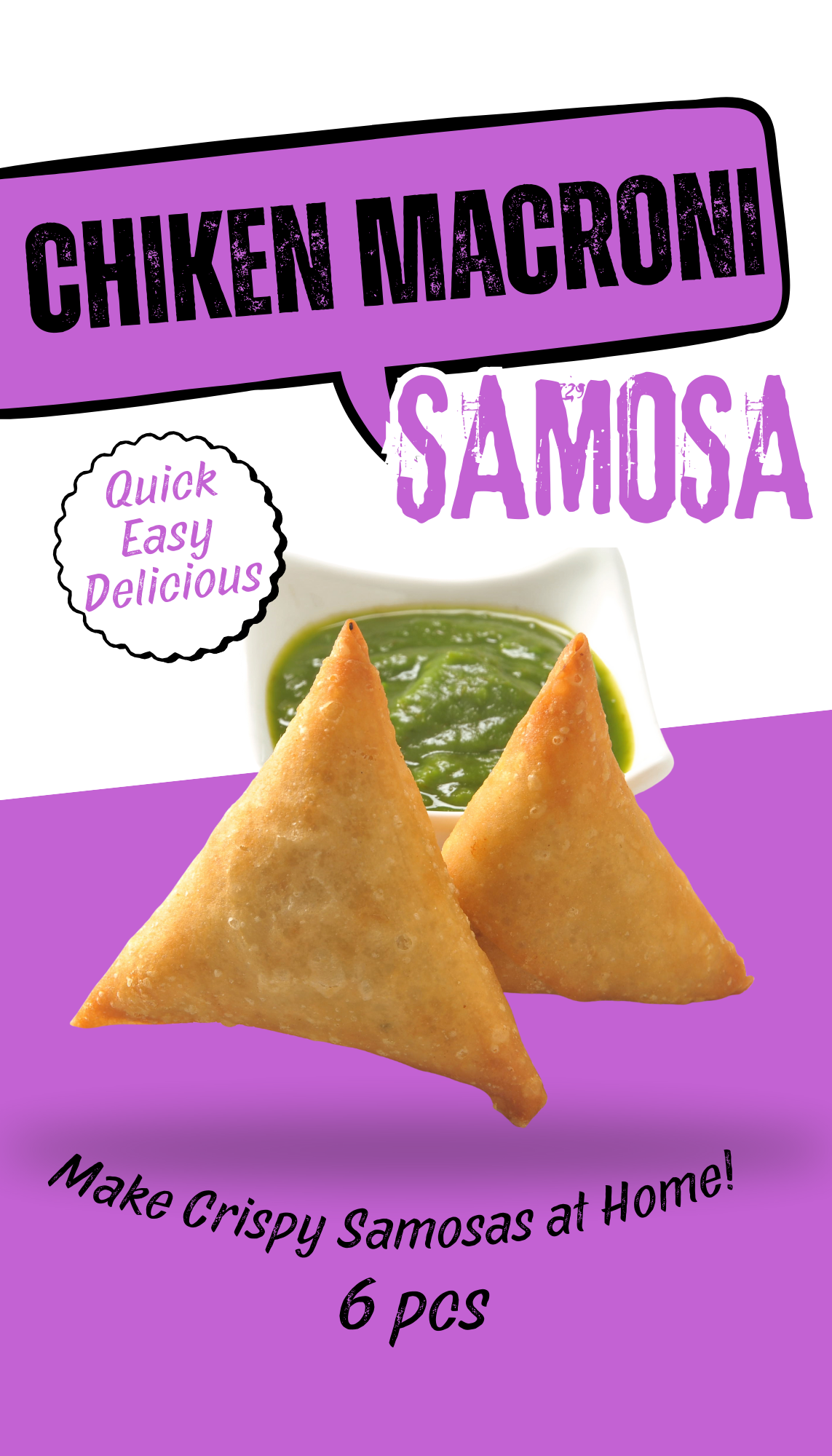 Chicken Macaroni Samosa 6PCS